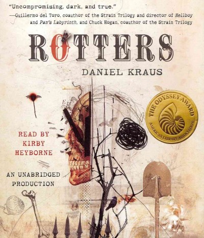 Rotters / Daniel Kraus.