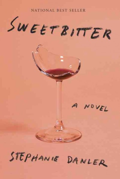 Sweetbitter / Stephanie Danler.
