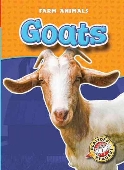 Goats / by Emily K. Green.