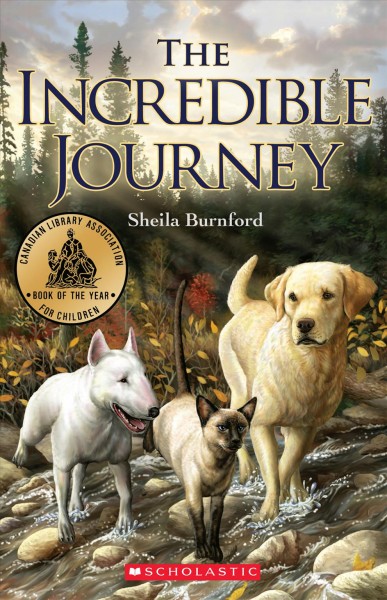 The incredible journey / Sheila Burnford ; cover illustration by Paul Perreault.