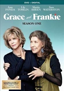 Grace and Frankie. Season one / Skydance Television ; Okay Goodnight! ; directed by Tate Taylor [and others] ; produced by Jeff Freilich ; created by Marta Kauffman and Howard J. Morris.