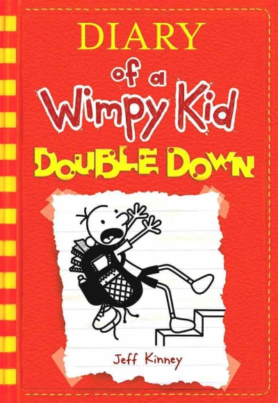 Diary of a wimpy kid.  Double down  by Jeff Kinney.