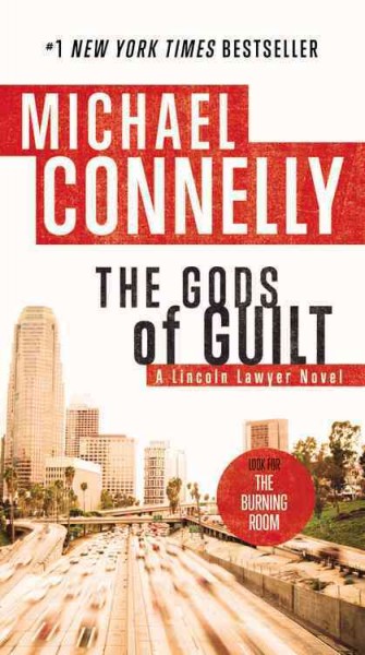 The gods of guilt / Michael Connelly.