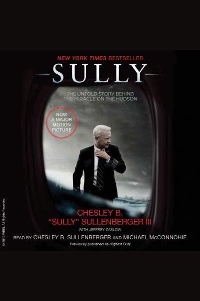Sully : my search for what really matters / Jeffrey Zaslow.