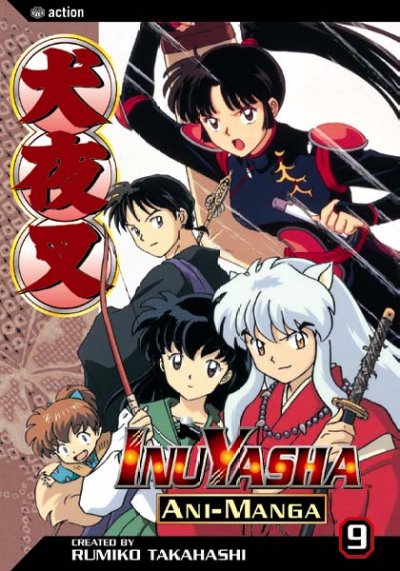 InuYasha ani-manga. Vol. 9 / created by Rumiko Takahashi.