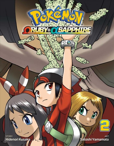 Pokémon Omega Ruby Alpha Sapphire. Vol. 2 / story, Hidenori Kusaka ; art, Satoshi Yamamoto ; translation, Tetsuichiro Miyaki ; English adaptation, Bryant Turnage.