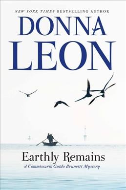 Earthly remains / Donna Leon.