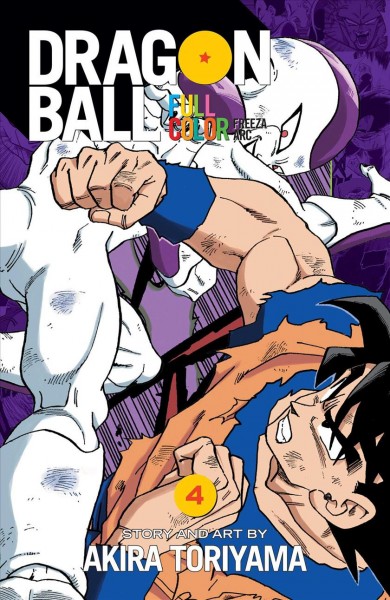 Dragon ball full color. Freeza arc. 4 / story & art by Akira Toriyama ; translation, Mari Morimoto ; English adaptation, Gerard Jones ; lettering, Zachary Turner.