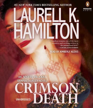Crimson death / Laurell K. Hamilton.