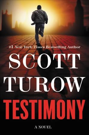 Testimony / Scott Turow.