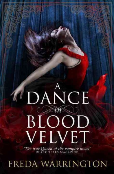 A dance in blood velvet / Freda Warrington.