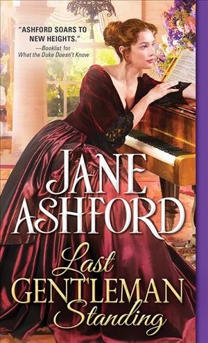 Last gentleman standing / Jane Ashford.