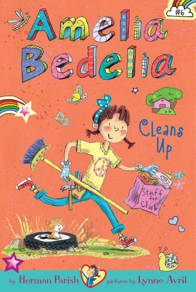 Amelia Bedelia cleans up / by Herman Parish ; pictures by Lynne Avril.
