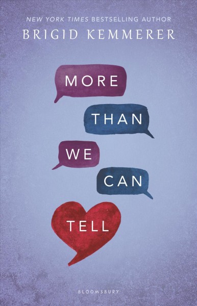 More than we can tell / Brigid Kemmerer.