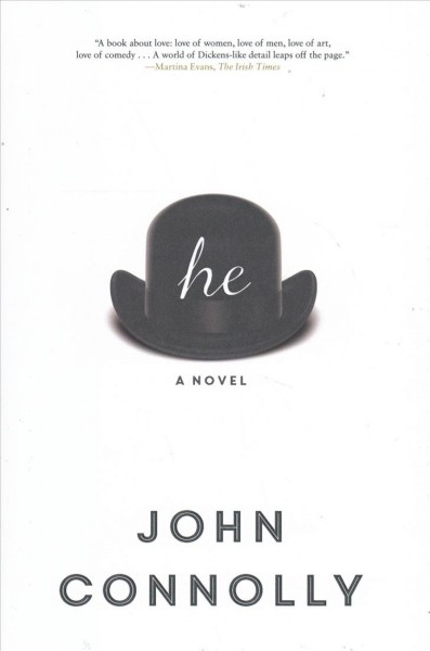 He : a novel / John Connolly.