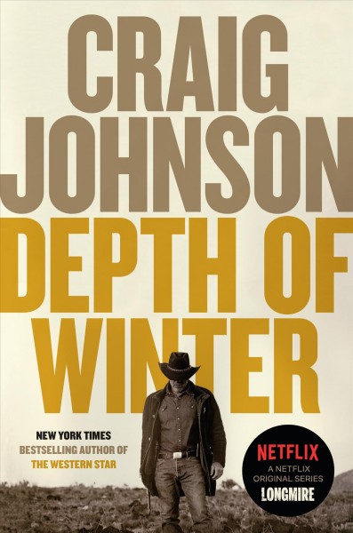 Depth of winter / Longmire Book 14 / Craig Johnson.