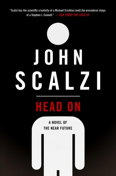 Head on / John Scalzi.
