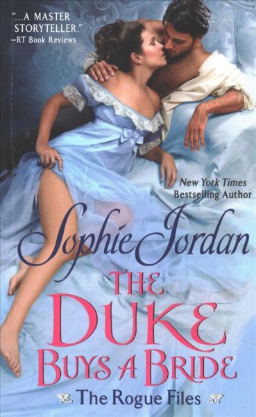 The duke buys a bride / Sophie Jordan.