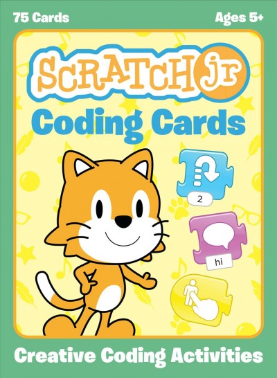 ScratchJr coding cards [science kit] / Marina Umaschi Bers and Amanda Sullivan.