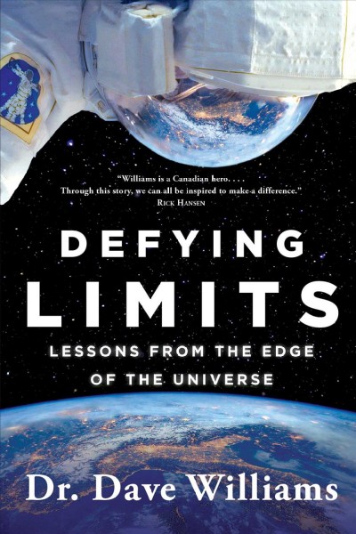 Defying limits : lessons from the edge of the universe / Dr. Dave Williams.