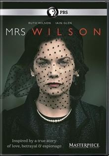 Mrs. Wilson [videorecording] / Snowed-In Productions ; produced by Jackie Larkin ; written by Anna Symon ; directed by Richard Laxton. 