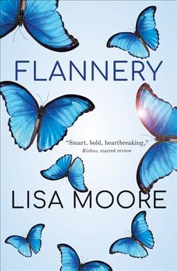 Flannery / Lisa Moore.