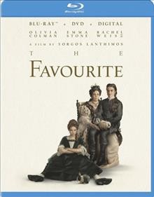 The favourite / Fox Searchlight Pictures, Film4 and Waypoint Entertainment present an Element Pictures  [videorecording]  /Scarlet Films production ; Director, Yorgos Lanthimos. 