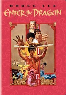 Enter the dragon / a Warner Bros. Inc.-Concord Productions Inc. production ; written by Michael Allin ; produced by Fred Weintraub and Paul Heller in association with Raymond Chow ; directed by Robert Clouse.