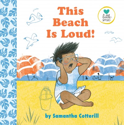 This beach is loud! / by Samantha Cotterill.