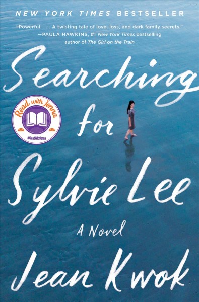 Searching for Sylvie Lee / Jean Kwok.