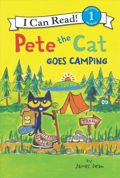 Pete the Cat goes camping / by James Dean.