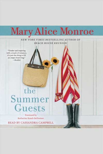 The Summer Guests [electronic resource] / Mary Alice Monroe.