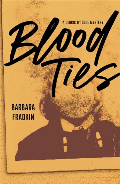 Blood ties / Barbara Fradkin.