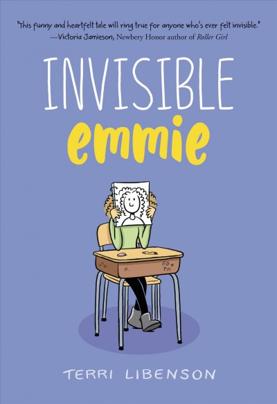 Invisible Emmie / Terri Libenson.