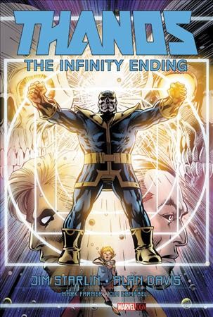 Thanos. The infinity ending / Jim Starlin...[et al.].