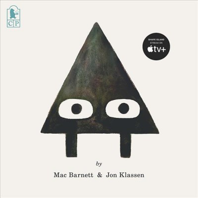 Triangle / by Mac Barnett & Jon Klassen.