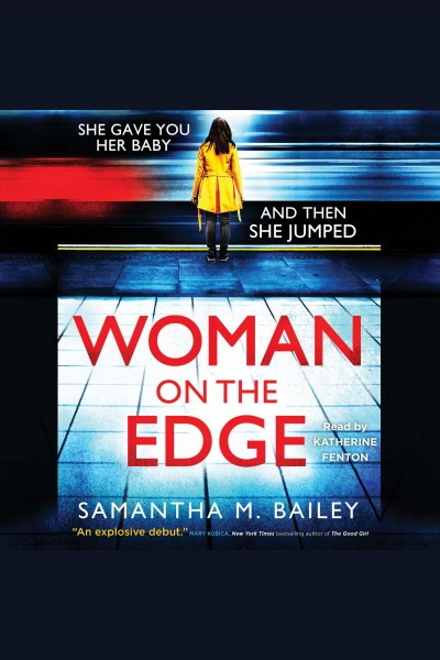 Woman on the edge [electronic resource] / Samantha M. Bailey.