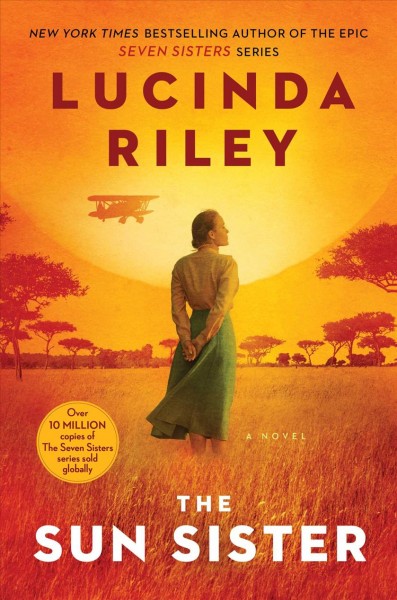 The sun sister : Electra's story : a novel / Lucinda Riley.