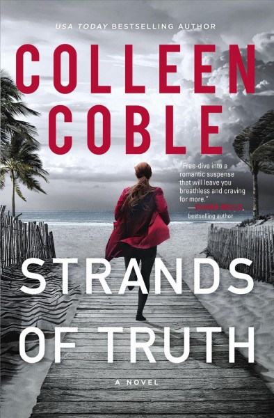 Strands of truth / Colleen Coble.