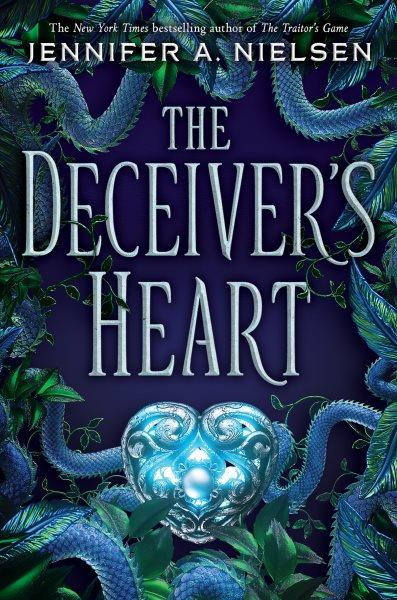 The deceiver's heart / Jennifer A. Nielsen.