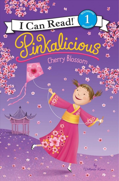 Pinkalicious : Cherry blossom / Victoria Kann.