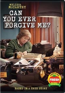 Can you ever forgive me? [DVD videorecording] / Fox Searchlight Pictures presents an Archer Gray Production ; screenplay by Nicole Holofcener and Jeff Whitty ; directed by Marielle Heller.