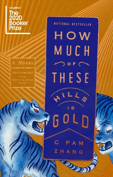 How much of these hills is gold / C Pam Zhang.