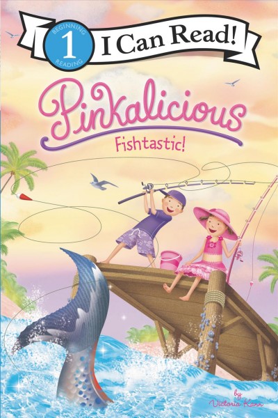 Pinkalicious fishtastic! / by Victoria Kann.