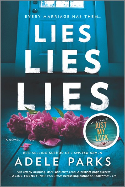 Lies, Lies, Lies [electronic resource] / Adele Parks.