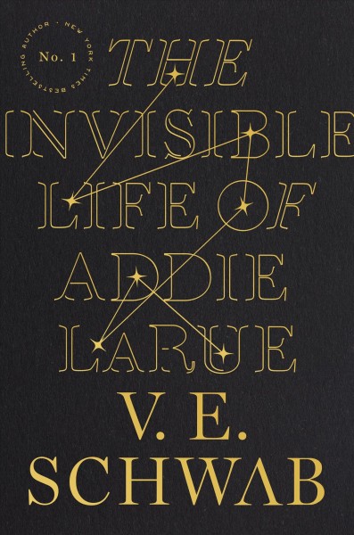 The invisible life of addie larue [electronic resource] / V.E. Schwab.