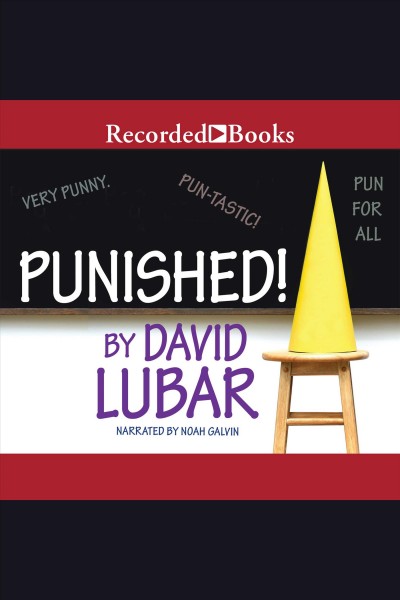 Punished! [electronic resource]. David Lubar.