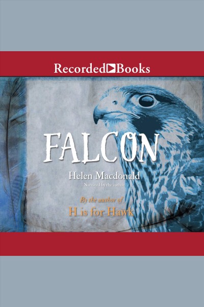 Falcon [electronic resource]. Macdonald Helen.