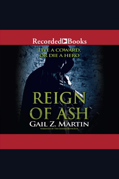 Reign of ash [electronic resource] : Ascendant kingdoms saga, book 2. Martin Gail Z.