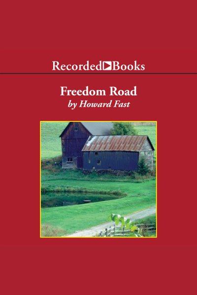 Freedom road [electronic resource]. Fast Howard.